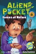 Nate Ball, Ball Nate, Macky Pamintuan, Pamintuan Macky - Alien in My Pocket #6: Forces of Nature