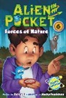 Nate Ball, Ball Nate, Macky Pamintuan, Pamintuan Macky - Alien in My Pocket #6: Forces of Nature