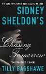 Tilly Bagshawe, Sidney Sheldon, Sidney/ Bagshawe Sheldon - Sidney Sheldon's Chasing Tomorrow