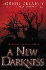 Joseph Delaney - A New Darkness