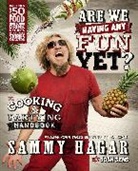 Sammy Hagar - Are We Having Any Fun Yet?