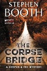 Stephen Booth - The Corpse Bridge