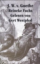 Johann Wolfgang von Goethe - Reineke Fuchs, 1 Cassette
