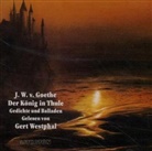 Johann Wolfgang von Goethe - Der König in Thule, 1 Audio-CD (Hörbuch)