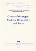 Rolf Buschkamp, Anke Follmann, Wolfgang Schneider - Grenzerfahrungen