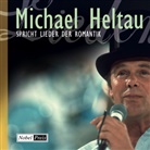 Michael Heltau - Michael Heltau spricht Lieder der Romantik, Audio-CD (Audio book)