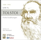 Leo N. Tolstoi, Gert Westphal - Frühe Erzählungen, 3 Audio-CDs (Hörbuch)