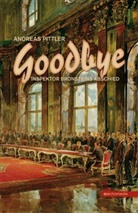 Andreas Pittler - Goodbye