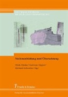 Dilek Dizdar, Andrea Gipper, Andreas Gipper, Michael Schreiber - Nationenbildung und Übersetzung