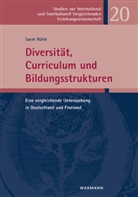 Sarah Rühle - Diversität, Curriculum und Bildungsstrukturen
