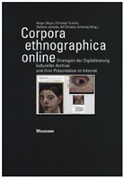 Stefanie Janssen, Stefanie Janssen u a, Holger Meyer, Alf-Christian Schering, Christop Schmitt, Christoph Schmitt - Corpora ethnographica online