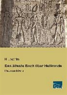 Joachim, H Joachim, H. Joachim - Das älteste Buch über Heilkunde