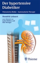 Hendrik Lehnert - Der hypertensive Diabetiker