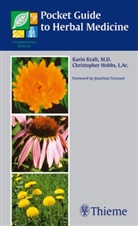 Christopher Hobbs, Kari Kraft, Karin Kraft - Pocket Guide to Herbal Medicine