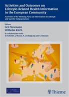 Wilhel Kirch, Wilhelm Kirch, Grit Neumann, Wilhelm Kirch, Grit Neumann - Activities and Outcomes on Lifestyle-Related Health Information in the European Community