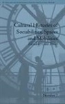 Colin Divall, Colin (EDT) Divall, Divall Colin - Cultural Histories of Sociabilities, Spaces and Mobilities