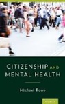 Michael Rowe, Michael (Associate Professor Rowe - Citizenship & Mental Health