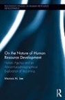 Monica Lee, Monica (Lancaster University Lee, Monica (University of Lancaster Lee, Lee Monica - On the Nature of Human Resource Development