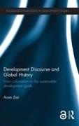 Aram Ziai, Aram (University of Kassel Ziai,  Ziai Aram - Development Discourse and Global History - From Colonialism to the Sustainable Development Goals
