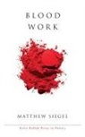 Matthew Siegel - Blood Work