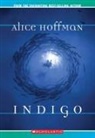 Alice Hoffman - Indigo