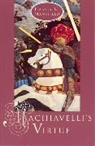 Harvey C Mansfield, Harvey C. Mansfield, Harvey C. (Harvard University) Mansfield, Harvey Claflin Mansfield - Machiavelli's Virtue