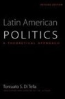 Torcuato S. Di Tella, Torcuato S.di Tella - Latin American Politics