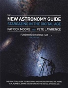 Pete Lawrence, Patrick Moore - The New Astronomy Guide