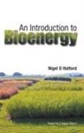 Halford Nigel G, Nigel G Halford, Nigel G (Rothamsted Research Halford, Nigel G. Halford, Nigel G Halford - Introduction to Bioenergy, an