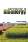 Nigel G Halford, Nigel G (Rothamsted Research Halford, Nigel G. Halford, Nigel G Halford - Introduction to Bioenergy, an