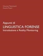 Vincenzo Mastronardi, Ascanio Trojani - Appunti Di Linguistica Forense - Introduzione E Reality Monitoring