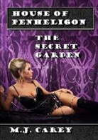 M. J. Carey - House of Penheligon