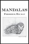 Frederick Bauman - Mandalas