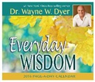 Dr Wayne W Dyer, Dr. Wayne W. Dyer, Wayne Dyer, Wayne W. Dyer - Everyday Wisdom 2016 Calendar