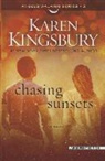 Karen Kingsbury - Chasing Sunsets