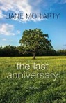 Liane Moriarty - The Last Anniversary large print