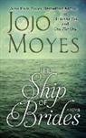 Jojo Moyes - The Ship of Brides