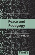 Molly Quinn - Peace and Pedagogy Primer