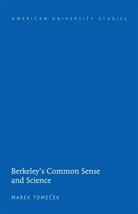 Marek Tomecek, Marek Tomeecek - Berkeley's Common Sense and Science