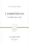 Stephen T Um, Stephen T. Um, R Kent Hughes, R. Kent Hughes - 1 Corinthians