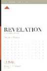 Stephen Witmer, Lane T Dennis, Dane Ortlund, Dane C Ortlund, Dane C. Ortlund, J I Packer... - Revelation