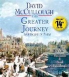David Mccullough, David/ Herrmann McCullough, David McCullum, Edward Herrmann - The Greater Journey (Audio book)