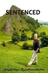 Andrew Richardson - Sentenced