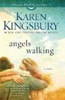 Karen Kingsbury - Angels Walking