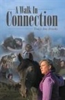 Tracy Ane Brooks - A Walk in Connection