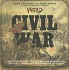 Mark Moran, Mark Sceurman, Mark Moran Sceurman - Weird Civil War