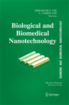 Mauro Ferrari, Abraham Lee, Abraham P. Lee, Jame Lee, James Lee - BioMEMS and Biomedical Nanotechnology