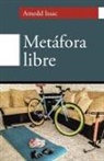 Amedd Issac - Metáfora Libre