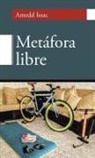 Amedd Issac - Metáfora Libre