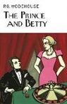 P. G. Wodehouse - The Prince and Betty